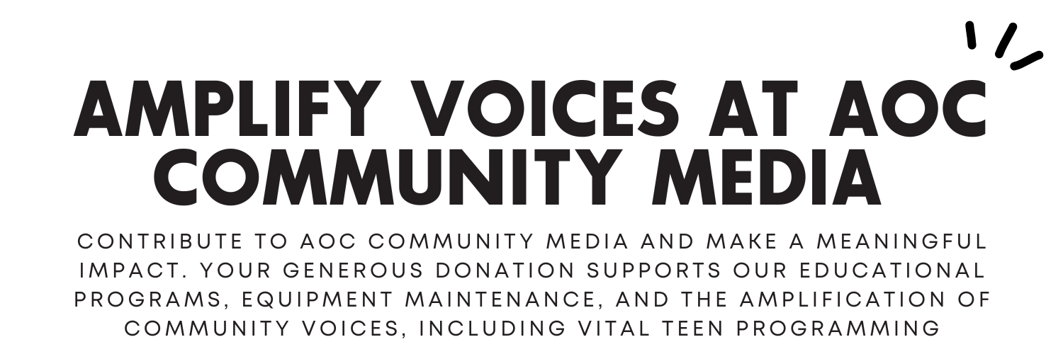 Aoc Website Donate — AOC Community Media