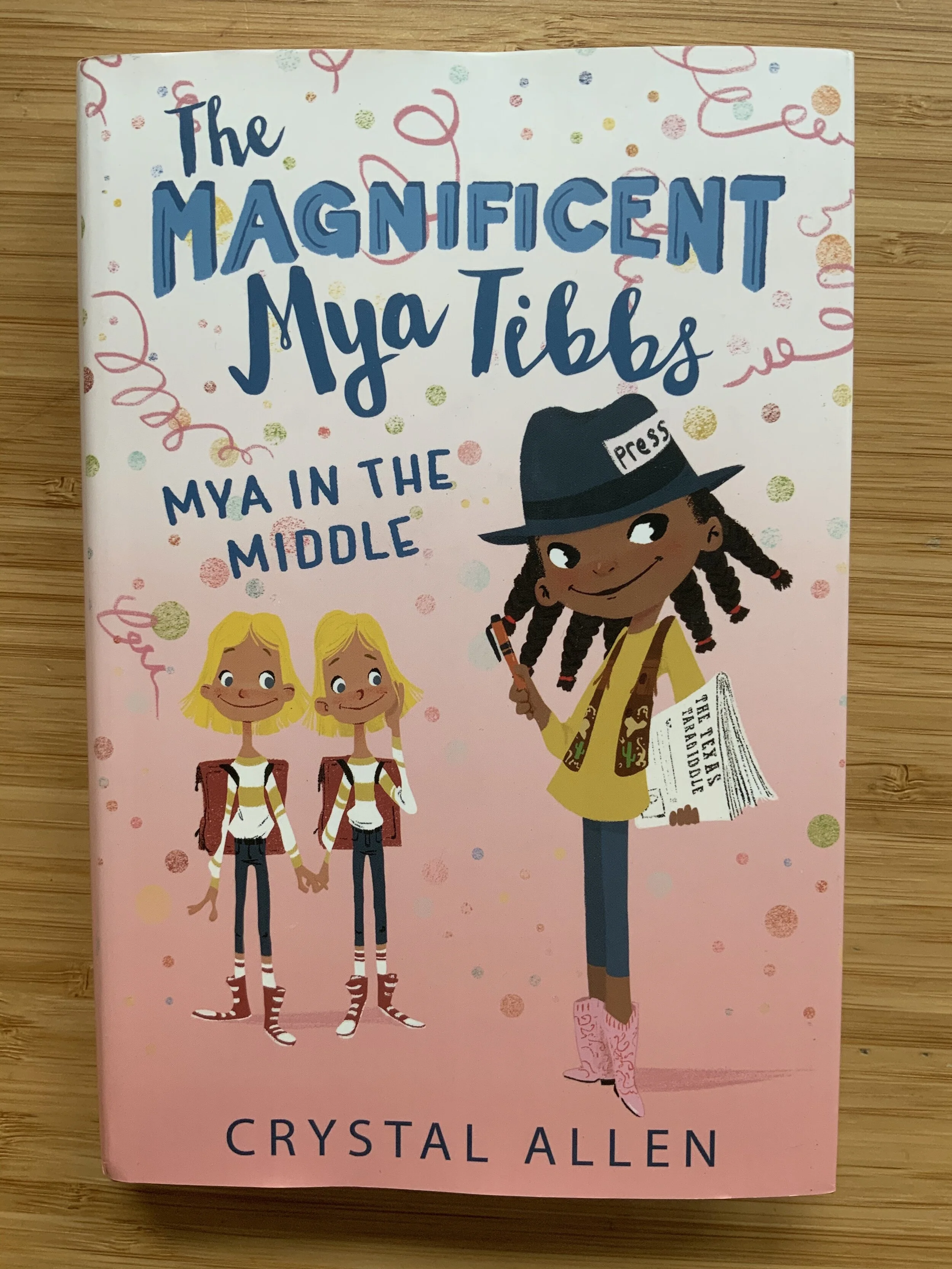 The Magnificent Mya Tibbs: Mya in the Middle