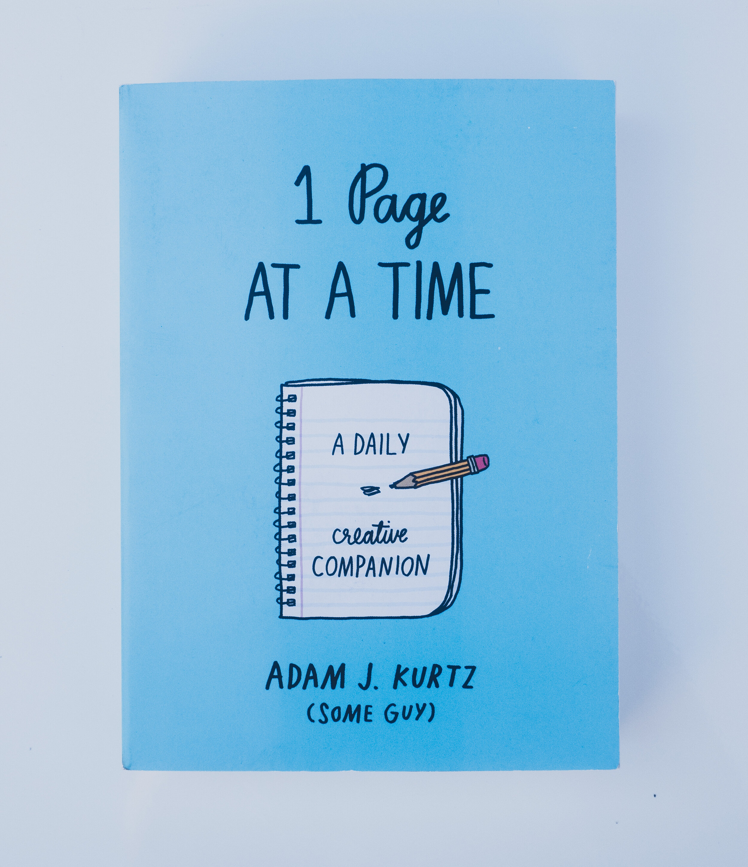 1 Page at a Time: A Daily Creative Companion
