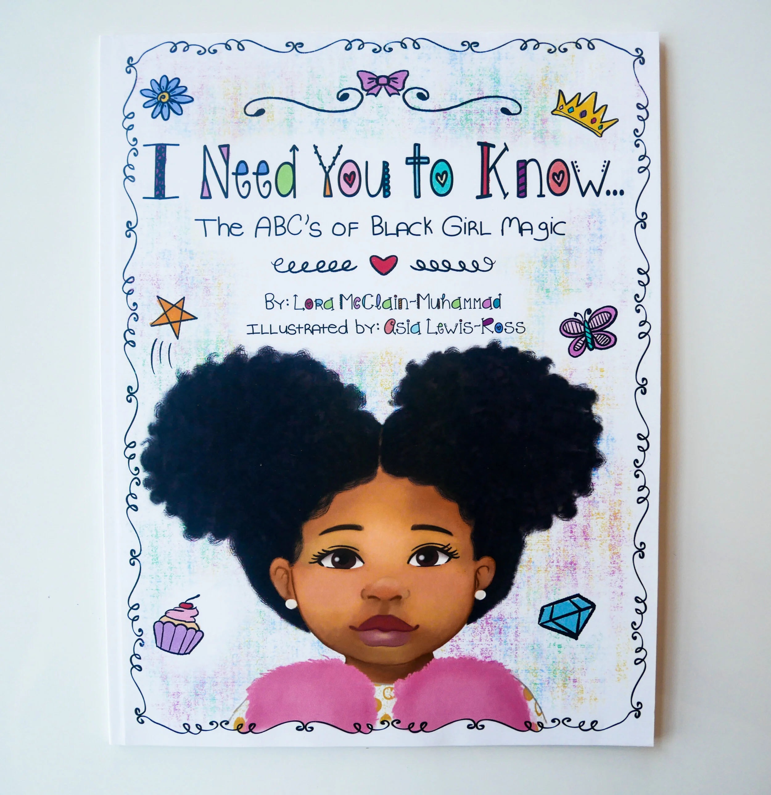 I Need You to Know The ABC’s of Black Girl Magic (Coloring Book)