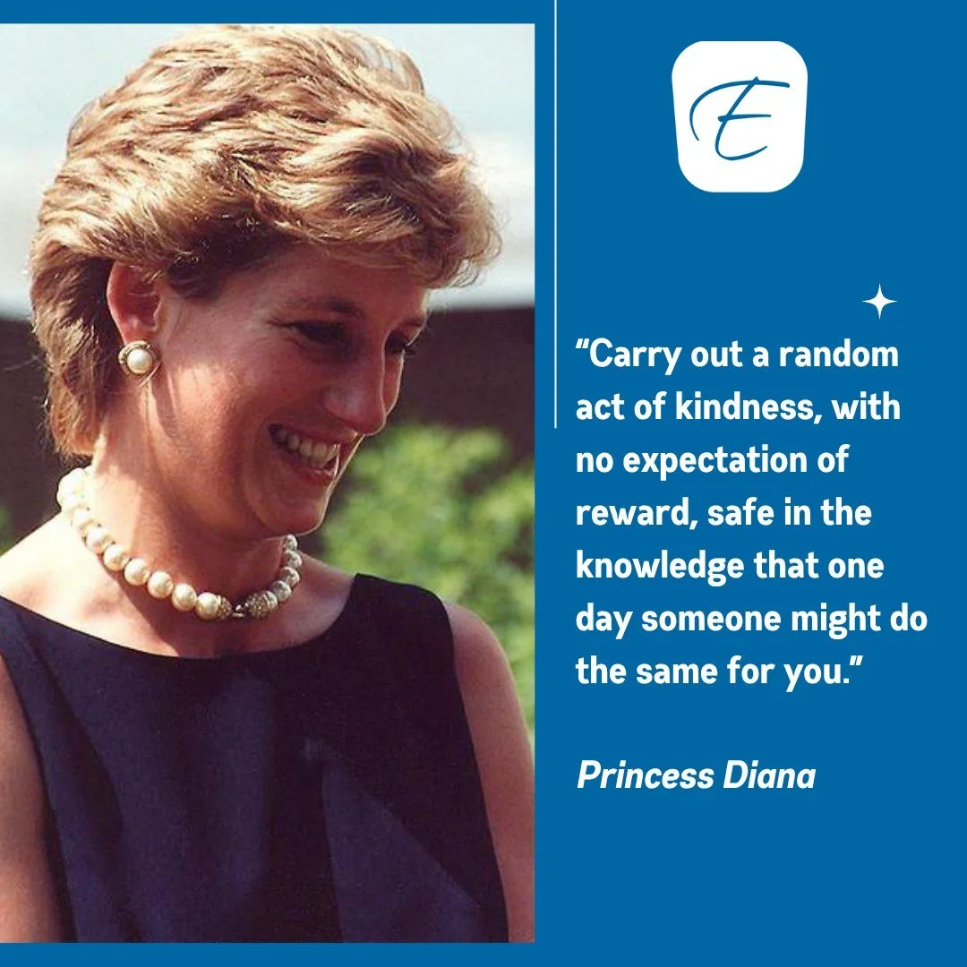 &ldquo;Carry out a random act of kindness, with no expectation of reward, safe in the knowledge that one day someone might do the same for you.&rdquo; - Princess Diana

#WorldKindnessDay