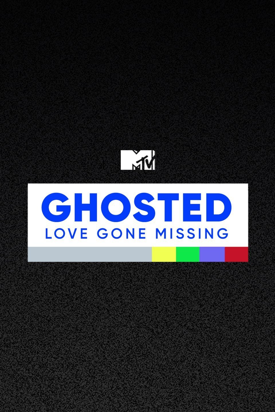 Ghosted-Love Gone Missing.jpg