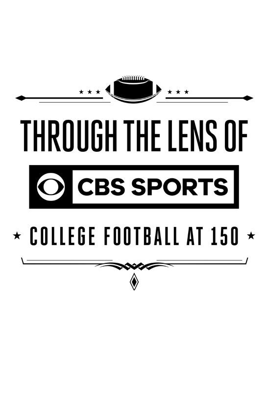 Through The Lens Of CBS Sports College Football At 150.jpg