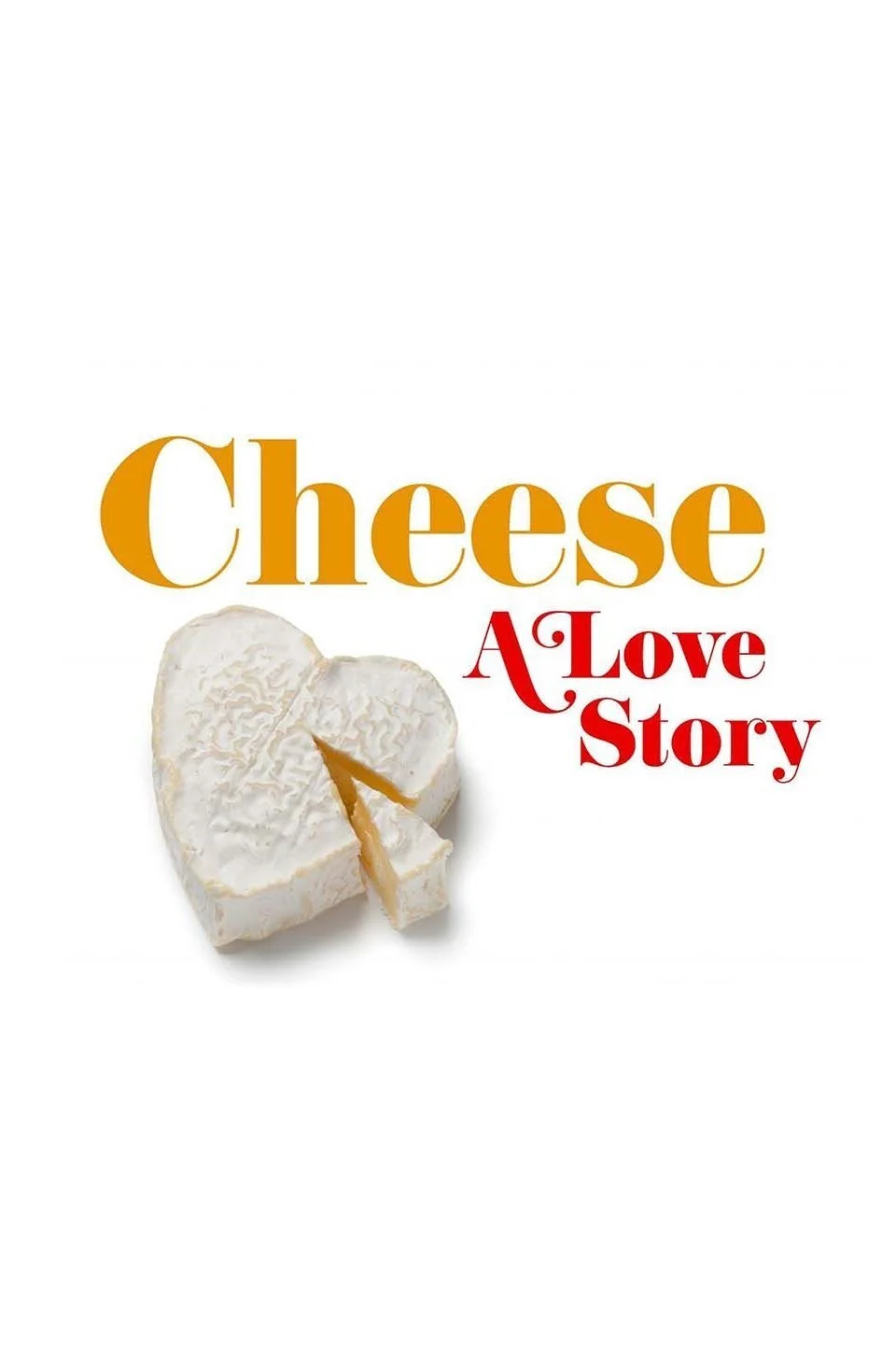 Cheese - A Love Story.jpg