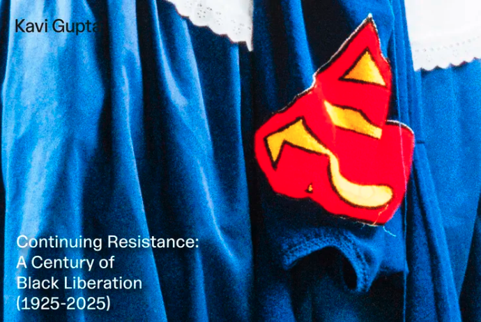 Continuing Resistance: A Century of Black Liberation (1925–2025)