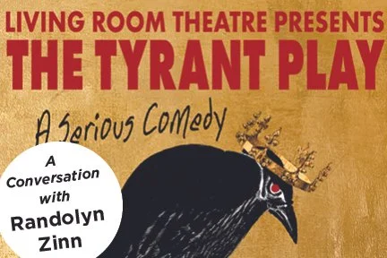 A Conversation with Playwright/Director/Actor Randolyn Zinn