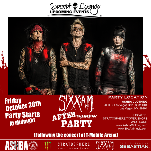 Sixx:A.M. Announce Las Vegas Afterparty Friday, October 28 Following Performance at T-Mobile Arena
