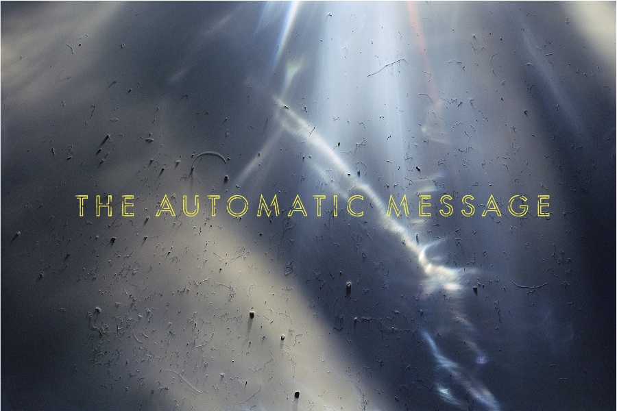 The Automatic Message