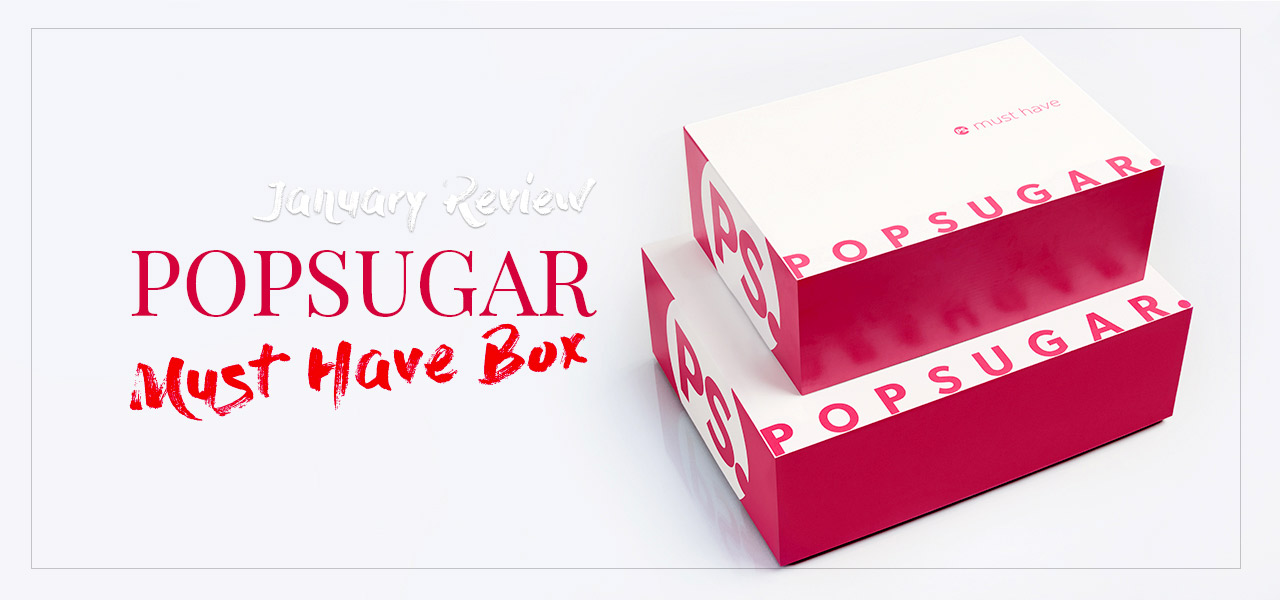 Popsugar Must Have Box