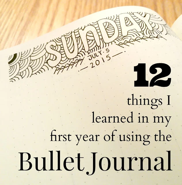 12 things I learned in my first year of using the Bullet Journal