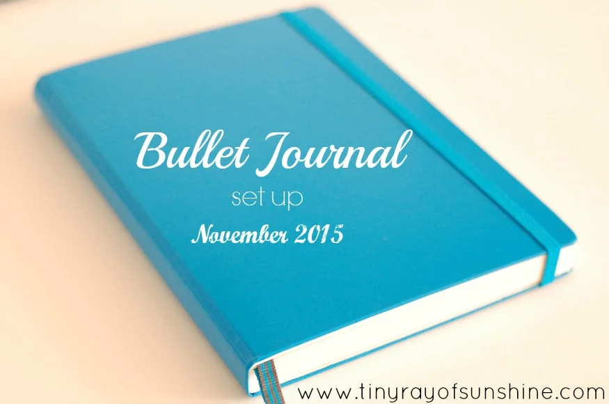 Bullet Journal Set Up: November 2015