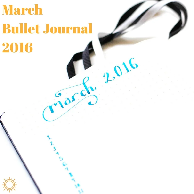 March Bullet Journal 2016
