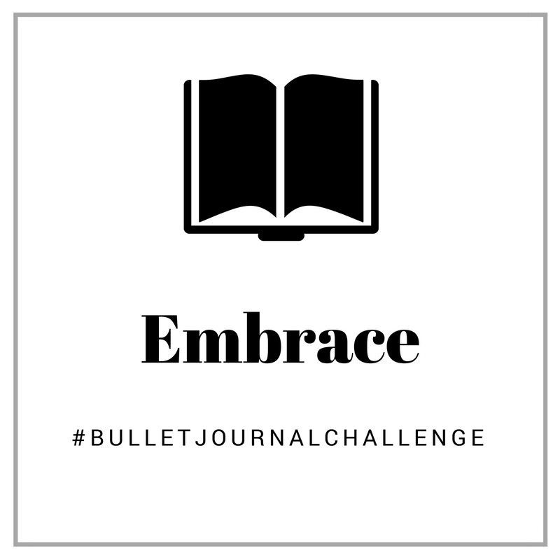 embrace #bulletjournalchallenge