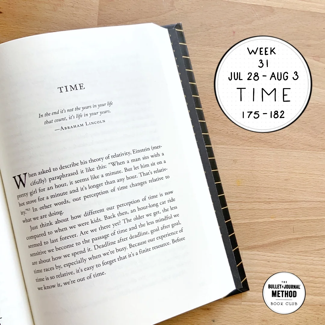 Wk_31_Time.The Bullet Journal Method Book Club. Tiny Ray of Sunshine.jpg