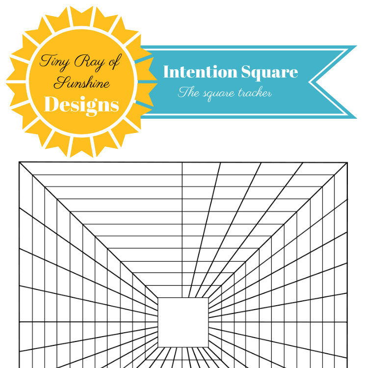 Intention Square (Square Tracker) — Tiny Ray of Sunshine