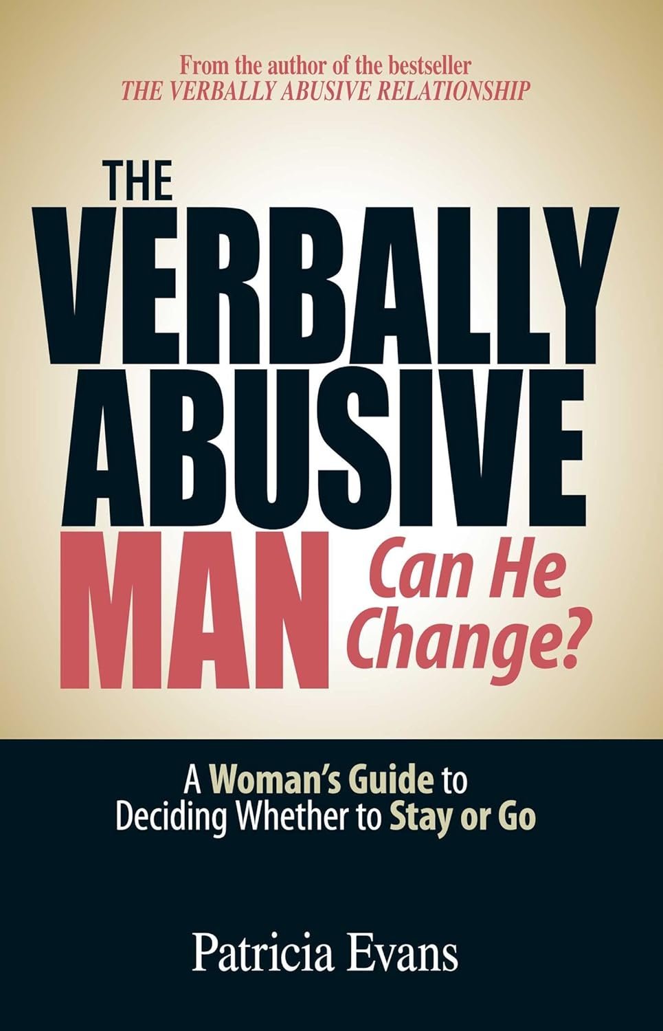 Book6_The-Verbally-Abusive-Man-A-Womans-Guide-to-Deciding_Patricia-Evans.jpg