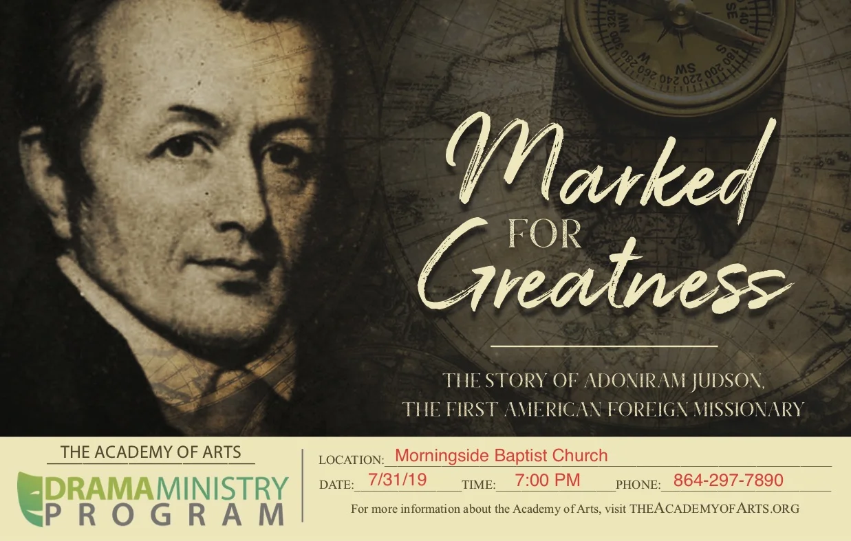 Morningside hosts Academy of Arts performing the story of Adoniram Judson Marked For Greatness.jpg
