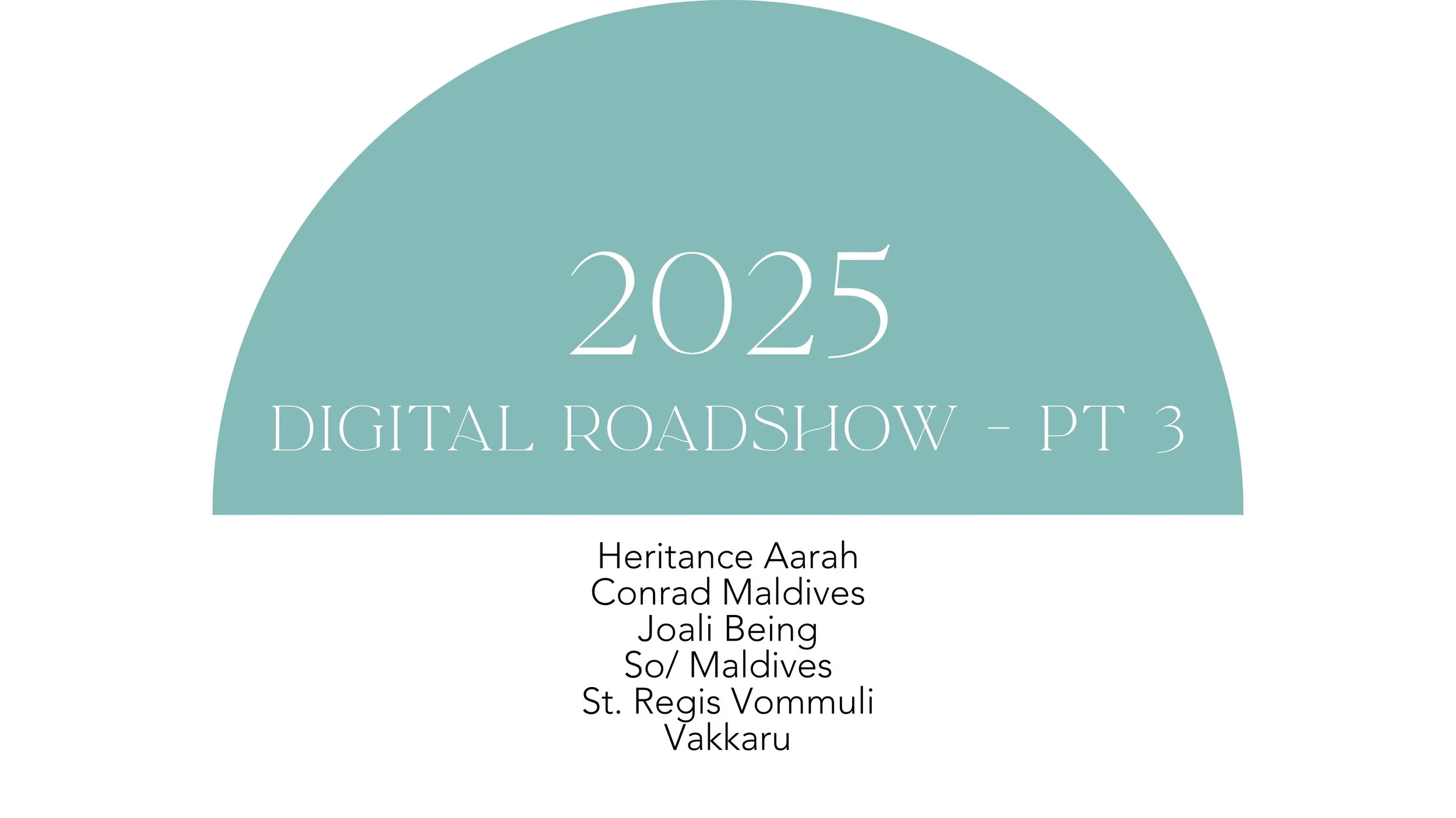 2025 - Digital Roadshow - Part 3 (Copy)