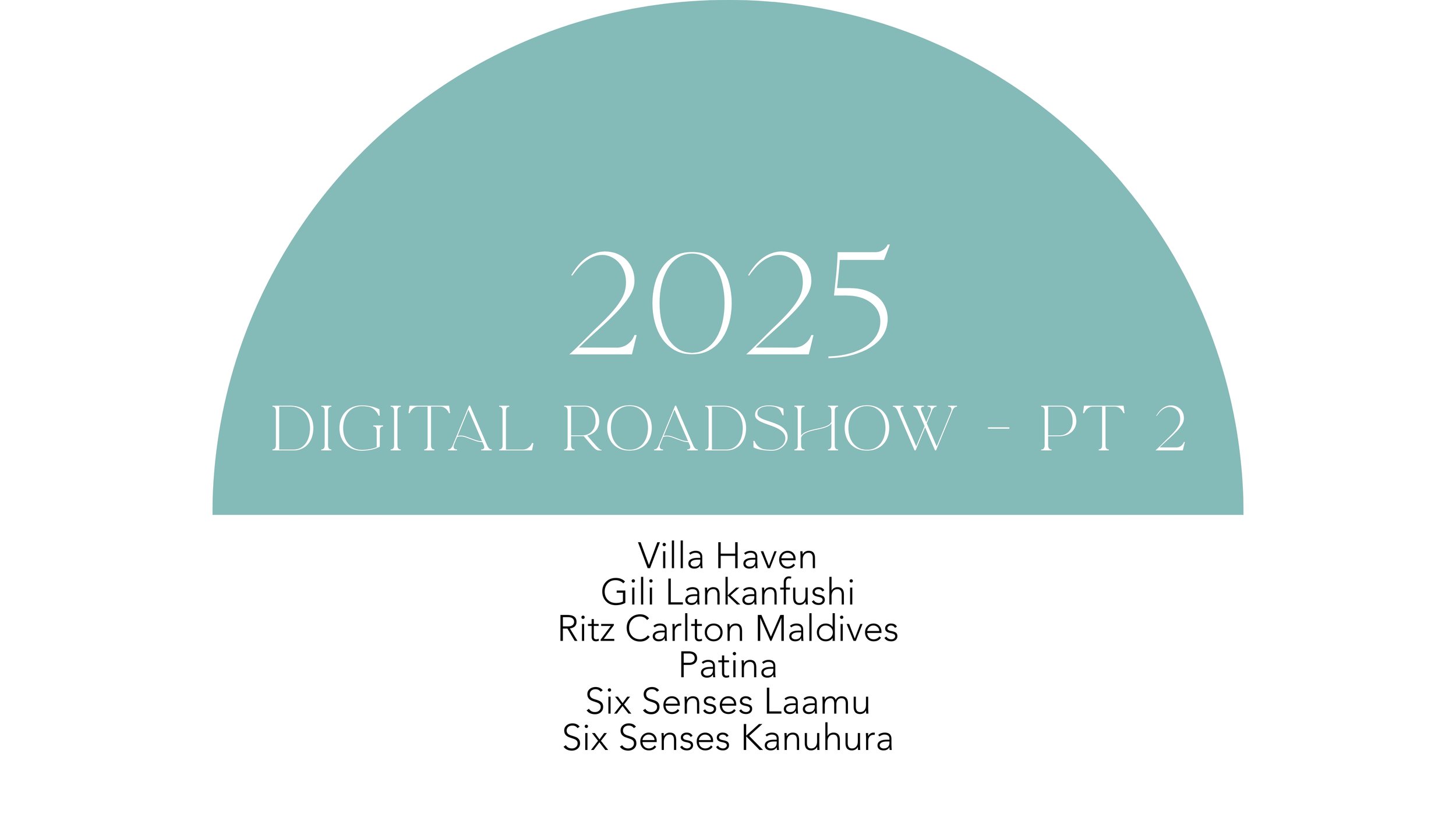 2025 - Digital Roadshow - Part 2 (Copy)