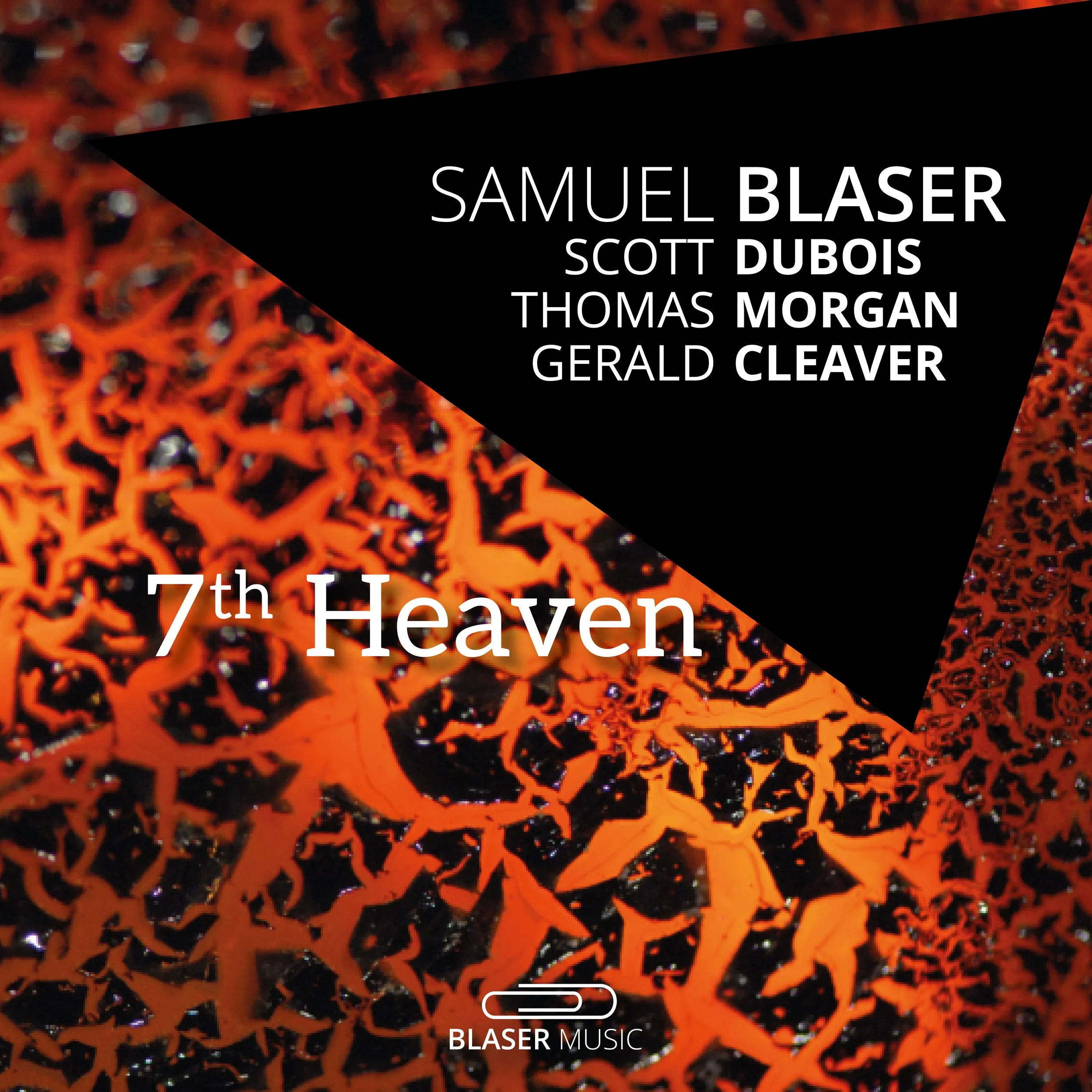 Album cover with orange abstract pattern background and black triangle overlay. Text on overlay lists artist names: Samuel Blaser, Scott Dubois, Thomas Morgan, Gerald Cleaver. Title reads "7th Heaven." Label logo at bottom reading "Blaser Music."