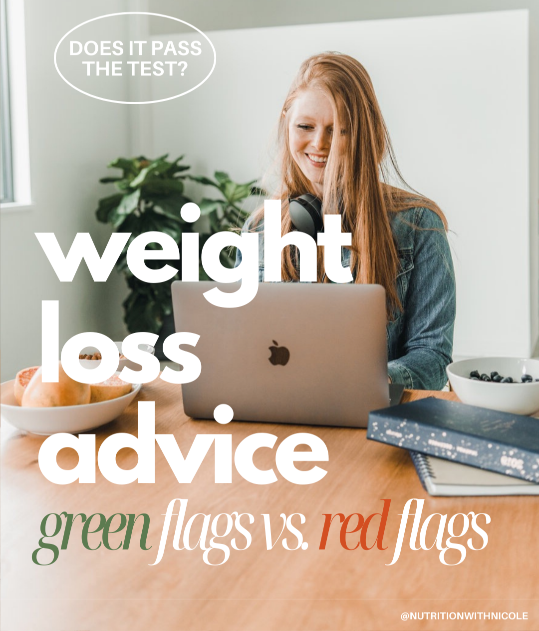 Green Flags vs. Red Flags: Weight Loss Advice Addition