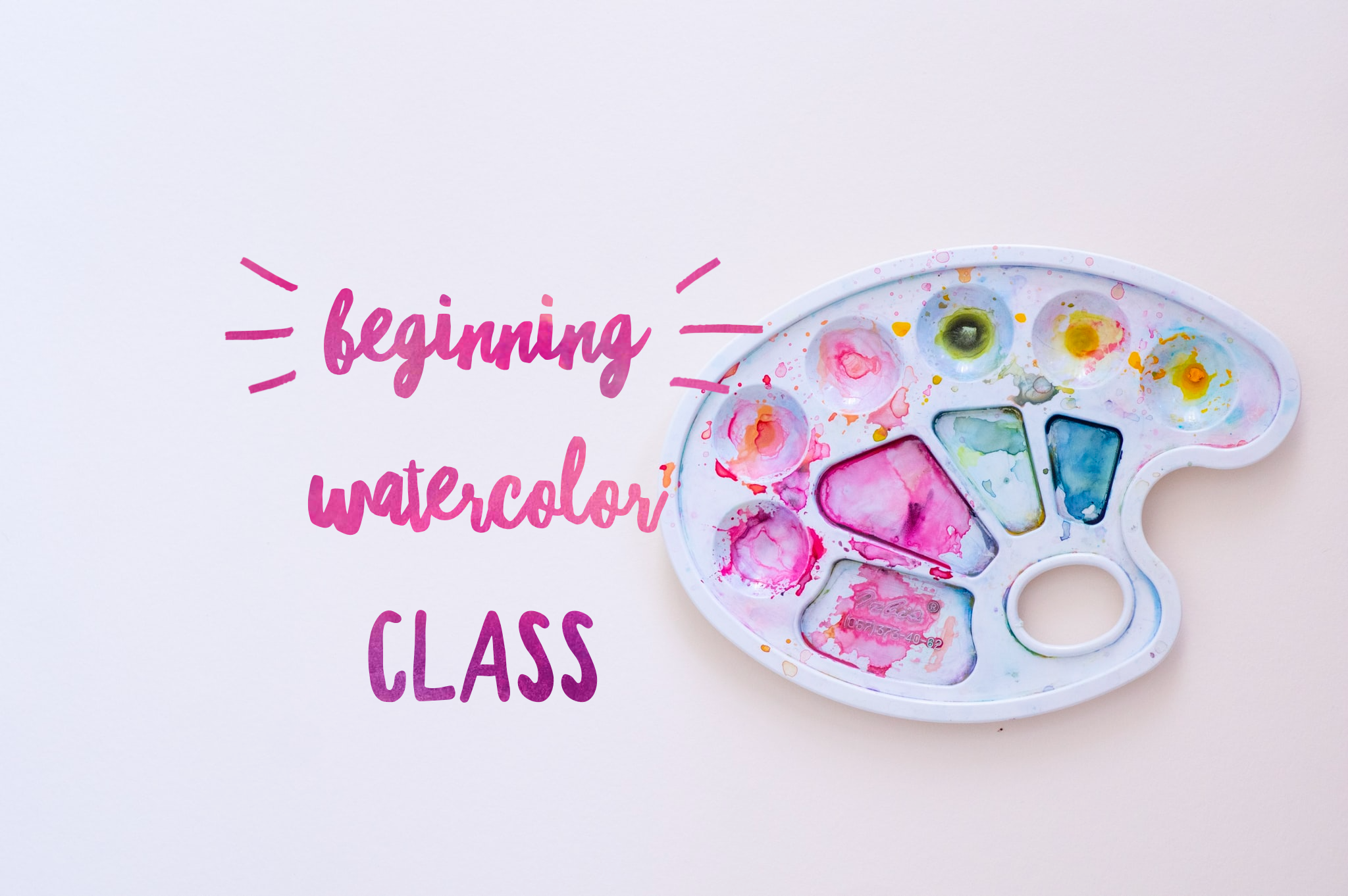 SOLD OUT Beginning Watercolors