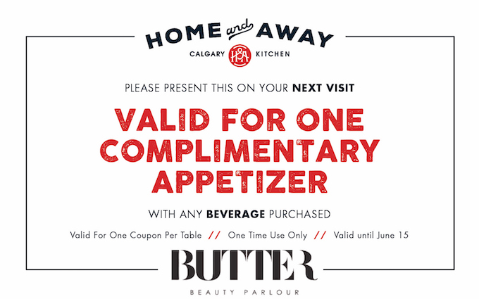Home & Away Coupon Butter Beauty Parlour Calgary Loves Local