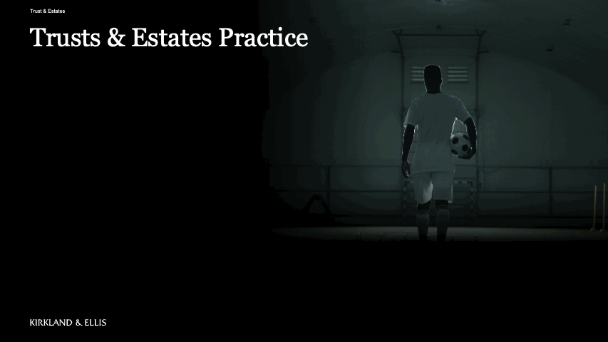Trusts & Estates Practice  .gif