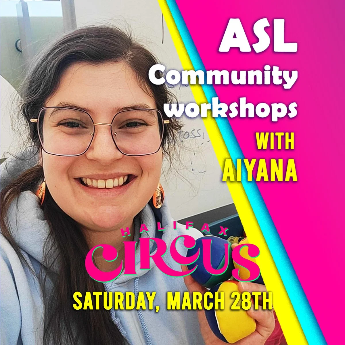 Saturday March 28th, Aiyana is back with another ASL Community Worskshop!

🔷 11:00AM-12:30PM Floor: juggling, hula hoop, acro, and more (drop-ins welcome, no need to register)

🔶 1:00-2:30PM Aerials: silks, hoop, and trapeze (limited space - sign-u