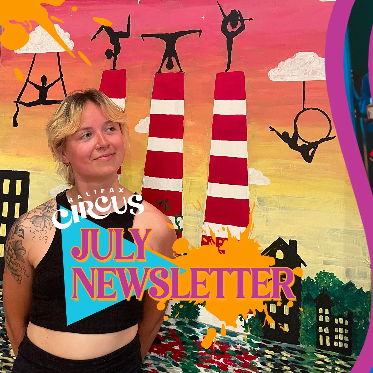 🔥The Heat is On - Check out our July 2026 newsletter and get ready for August with us!

🔶 SUMMER CIRCUS CAMP is happening at Halifax Circus - but don't worry if you missed out! We have a 2nd camp coming up, August 17-21st! For ages 7-12 - Camps run