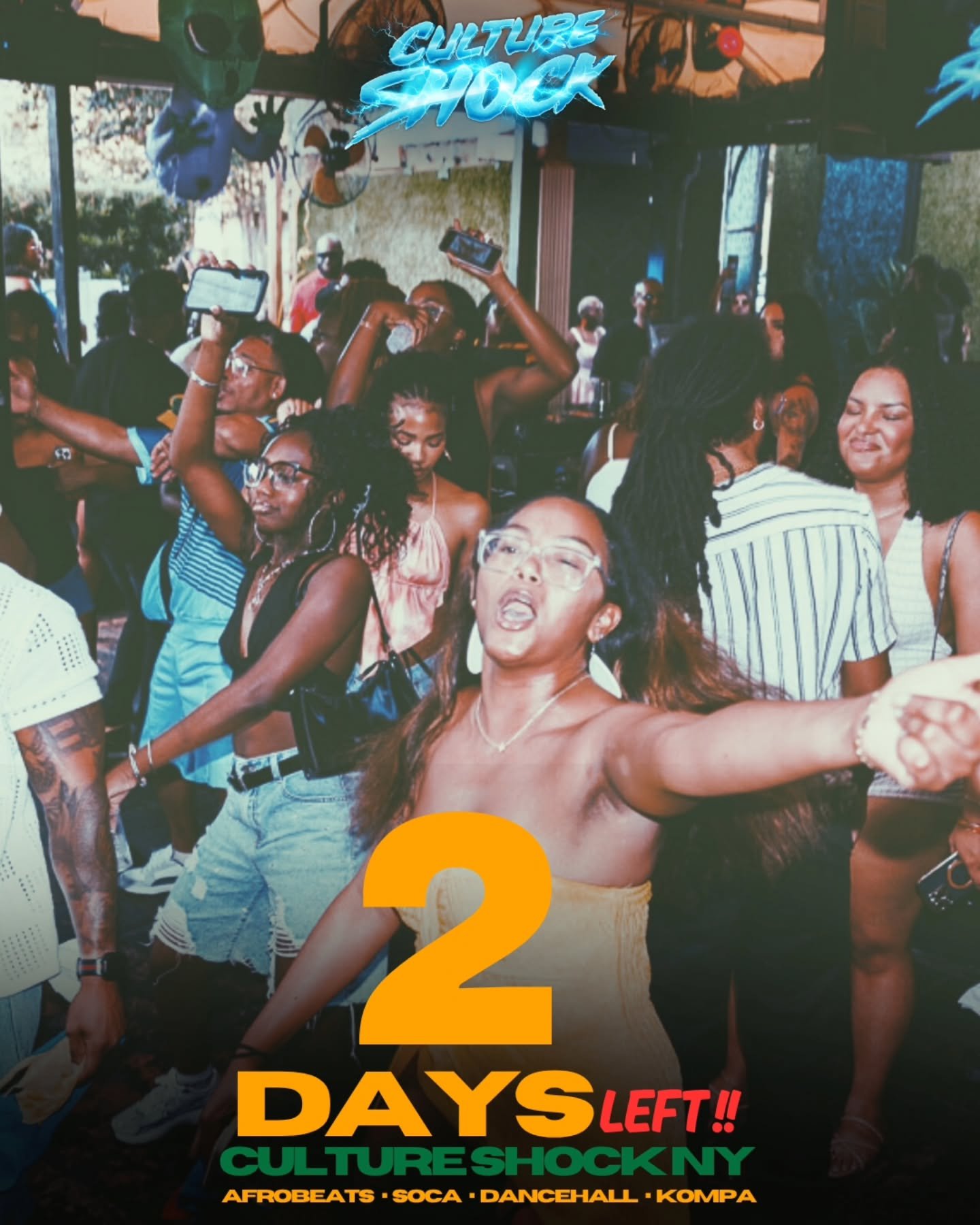.
🔥 2 DAYS AWAY 🔥

NYC, get ready for a cultural takeover!

Dancehall x Afrobeats x Soca x Kompa all under one roof.

🎟️ Tickets are moving&mdash;grab yours today.

#CultureShockNY #NYCEvents #CaribbeanVibes