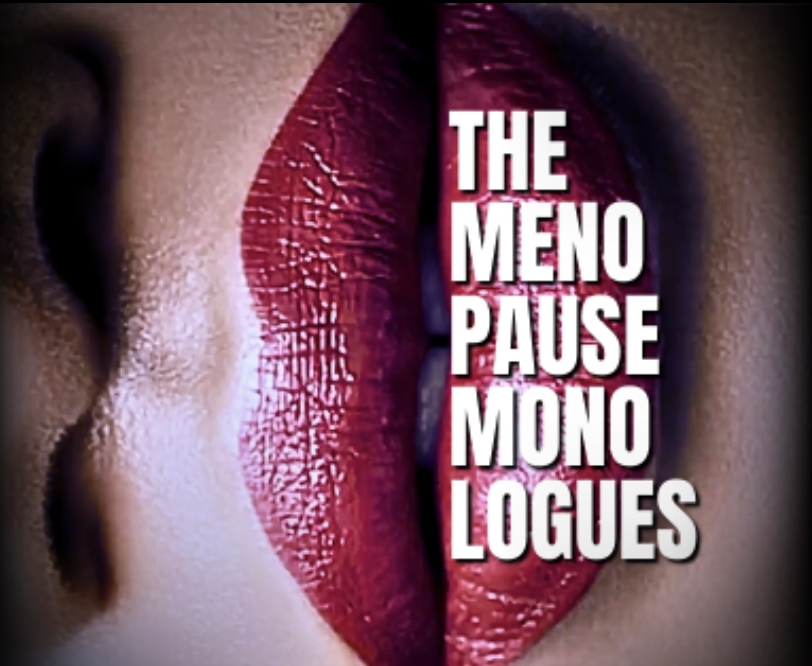 The Menopause Monologues NYC