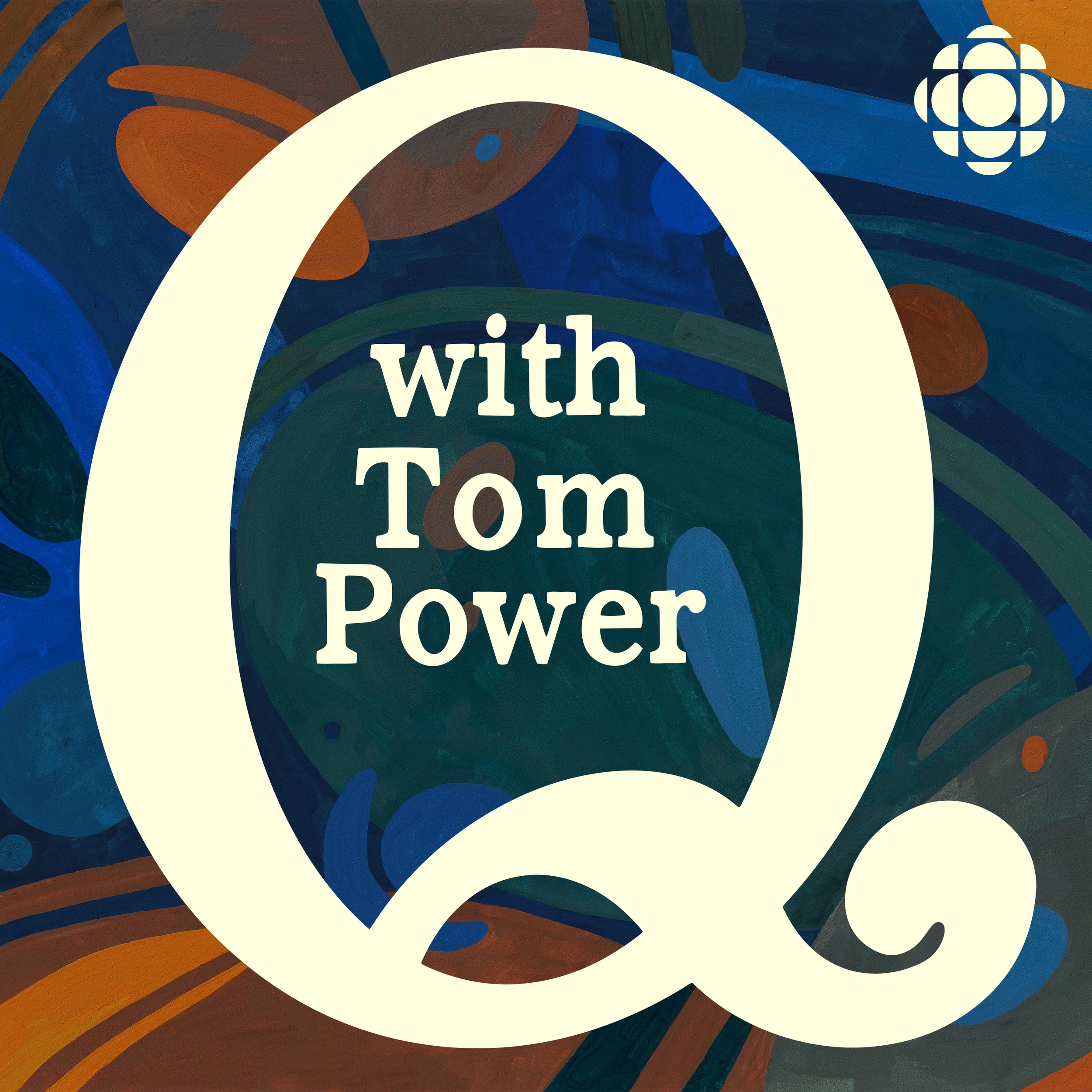   An image of Erin McCluskey’s artwork for the CBC program “Q with Tom Power” . Swirling dark blues, greens and oranges in the background with white handpainted copy and the CBC logo in the top right corner.  