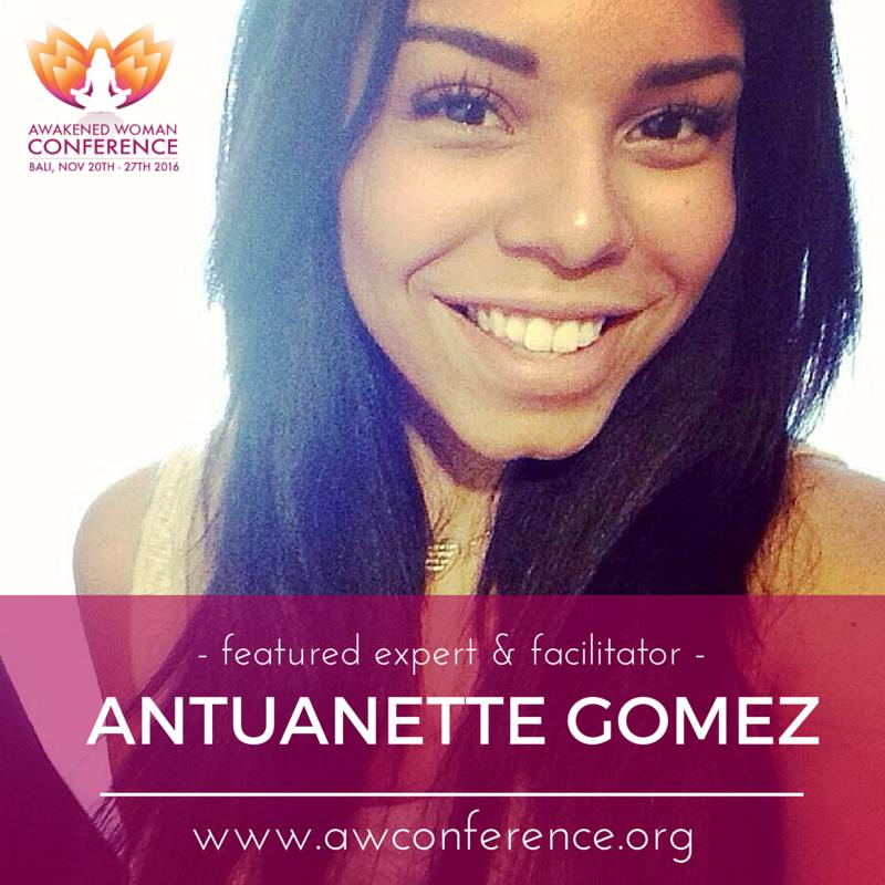 Featured Expert & Facilitator Antuanette Gomez, AWCONFERENCE 2016