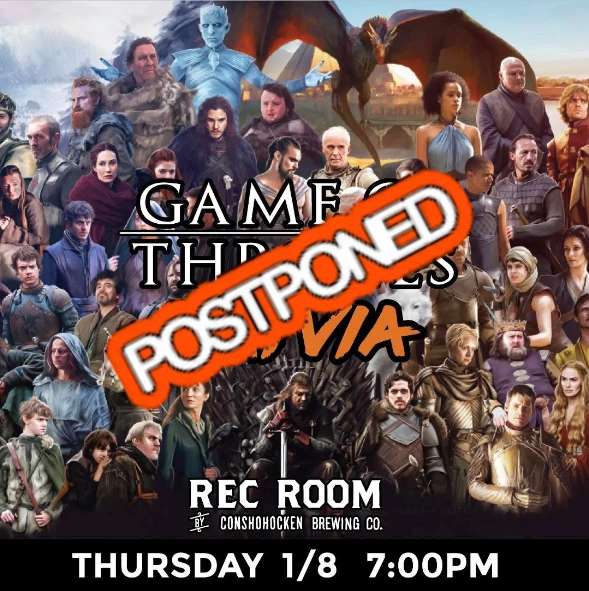 Our regular host is under the weather tonight, so we are postponing Game of Thrones Trivia until next week (1/15). We will be running regular trivia though, so come out and hang!! 🍻