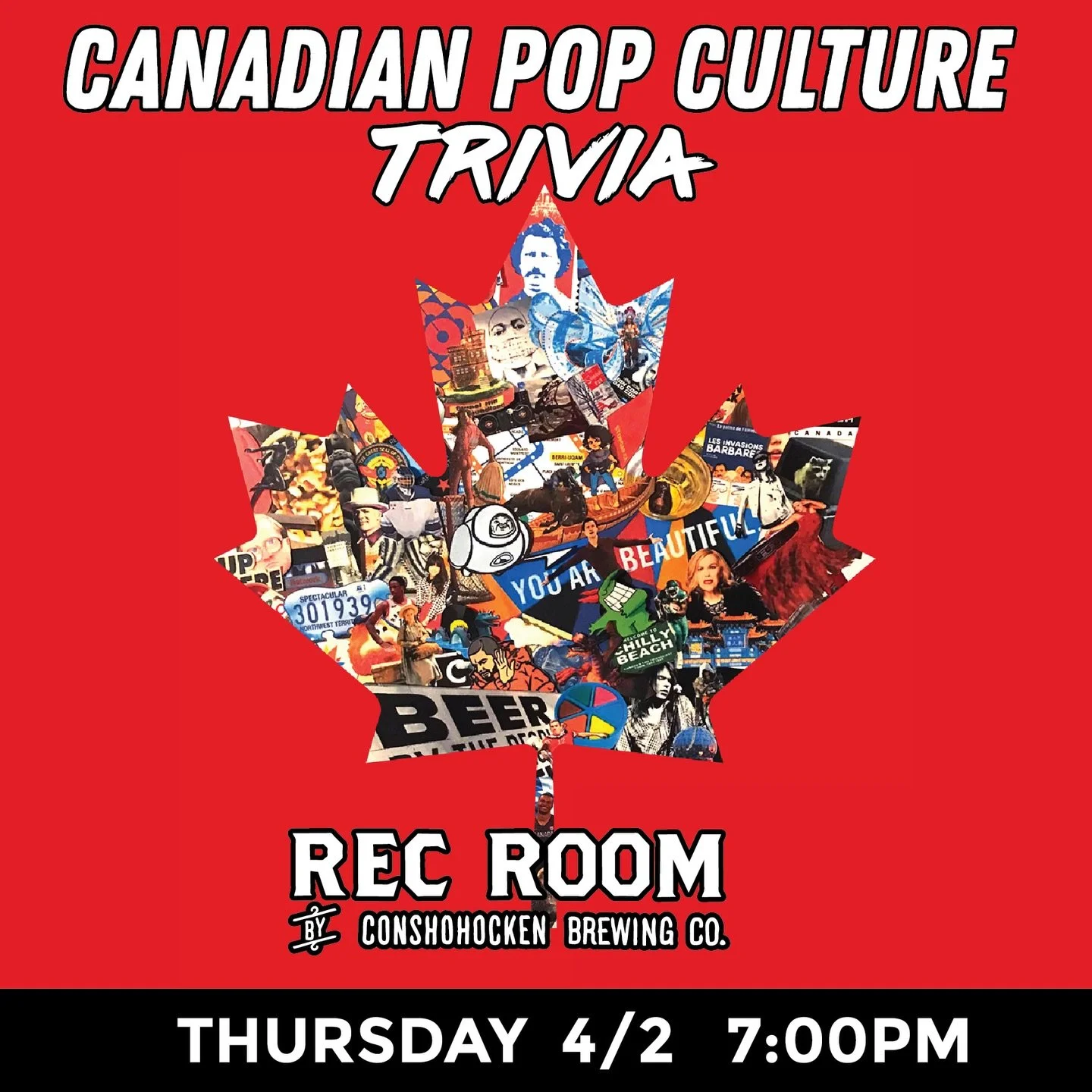 Ohhh Canada&hellip; Thursday is trivia night, eh 🇨🇦

Test your knowledge of Canadian pop culture&mdash;from music and movies to famous Canadians, TV shows, and more. Plus, we&rsquo;re throwing in a special Trailer Park Boys round for fans of the le