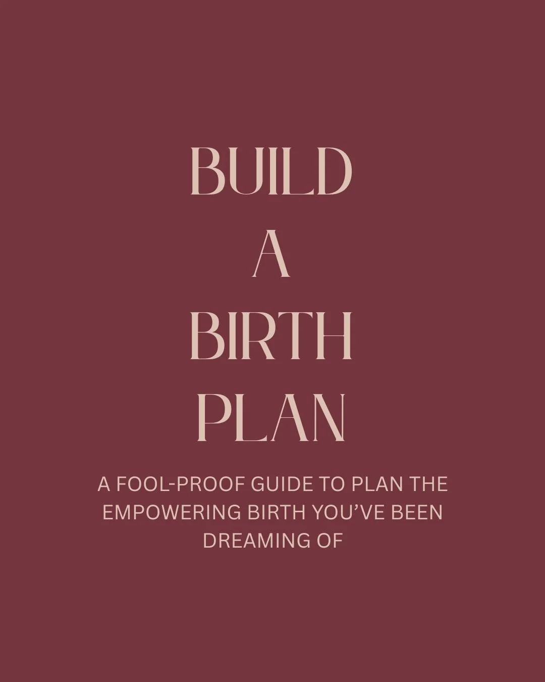 HOW TO BUILD A BIRTH PLAN PART 1 (1).jpg