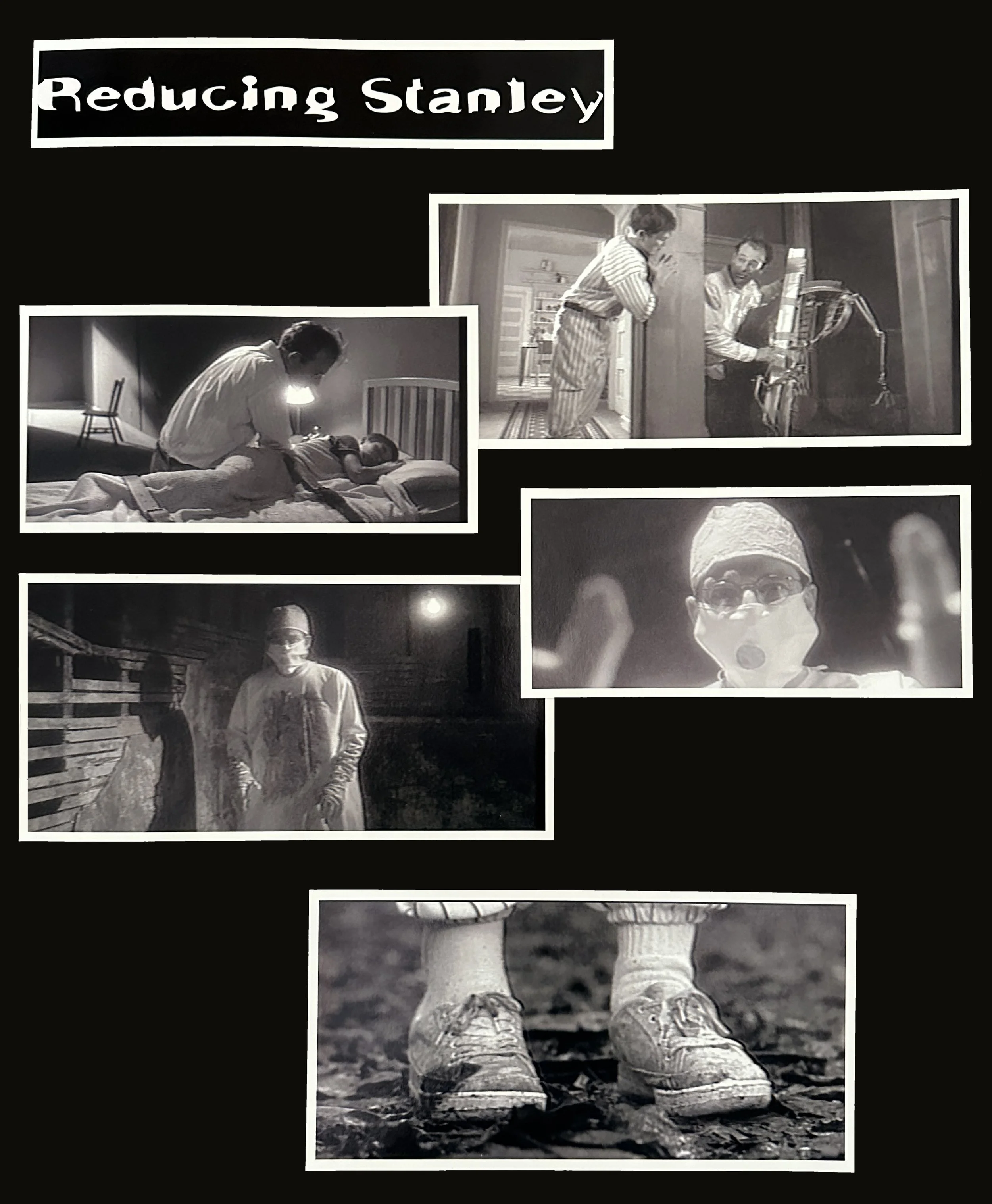 "Reducing Stanley" (film) RS Productions directed by Mike Harvkey