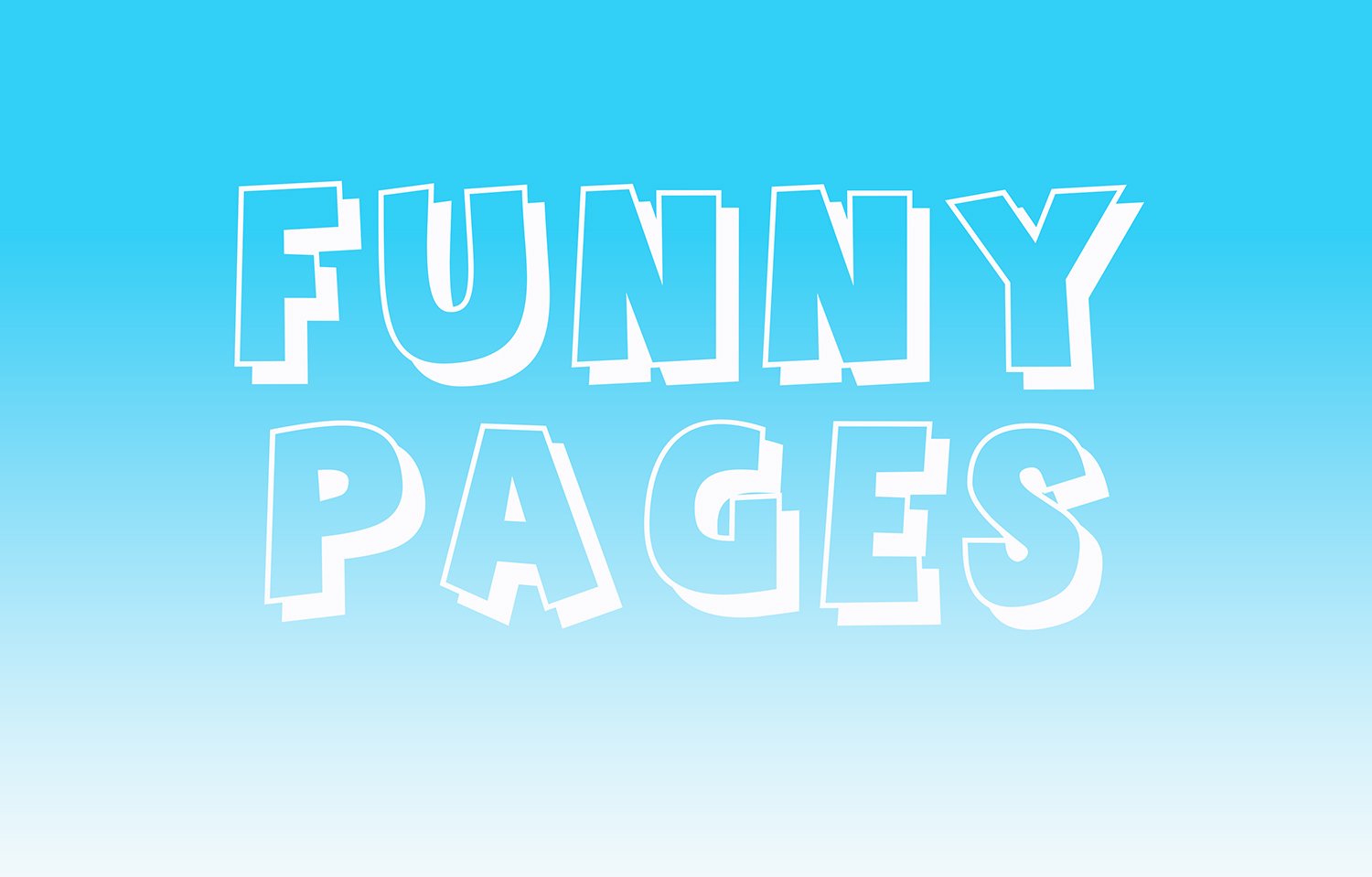 Funny Pages: Vol. 1 No. 1 