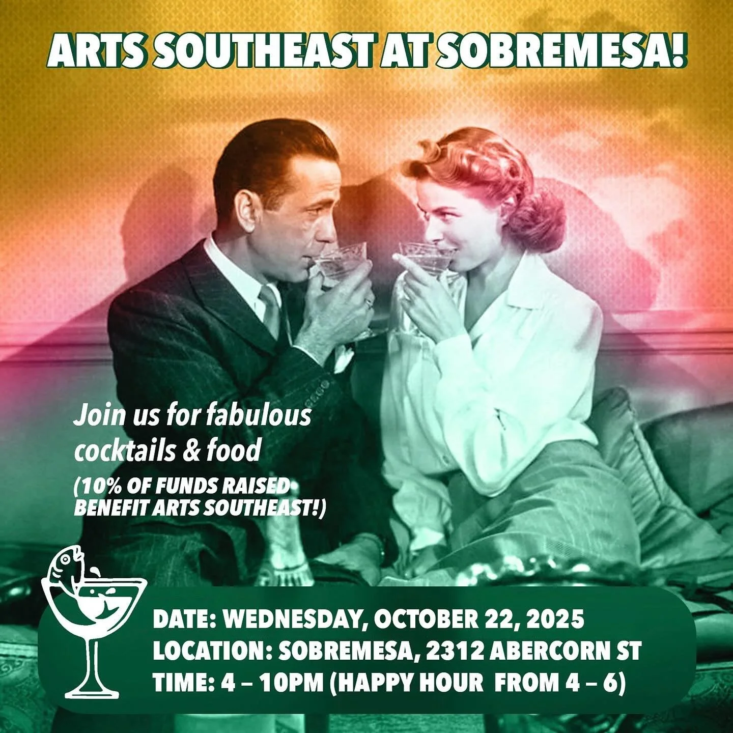 Join us on Wednesday, October 22nd, for fabulous wine, cocktails, and food at Sobremesa, from 4 - 10PM 

10% of funds raised will benefit ARTS Southeast! 

📍SOBREMESA: 2312 Abercorn St, Savannah, GA, 31401

Sobremesa is first come, first served, so 