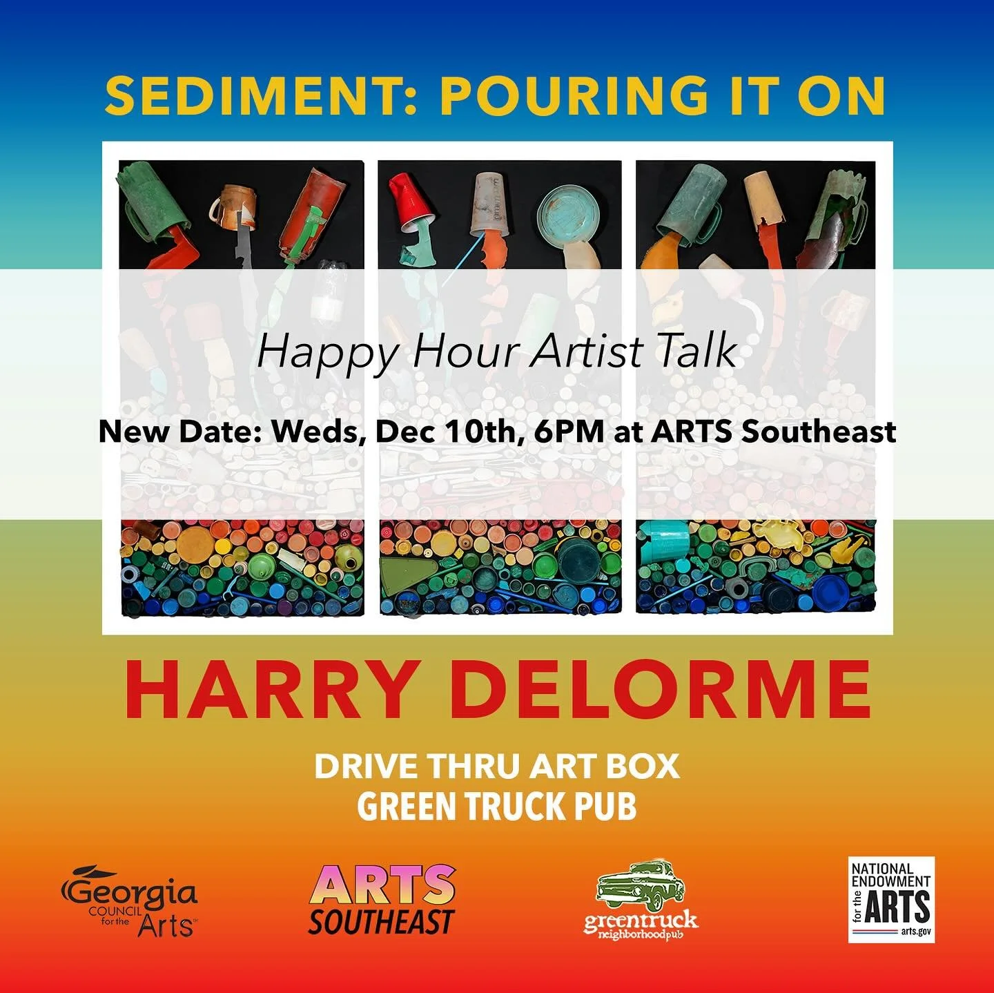‼️ NEW DATE: Join us for Harry DeLorme&rsquo;s Happy Hour Artist Talk on WEDNESDAY, DECEMBER 10TH AT 6PM in conjunction with his project &ldquo;Sediment: Pouring it On&rdquo; in The Drive Thru Art Box!

&ldquo;Sediment: Pouring it On&rdquo; is On Dis