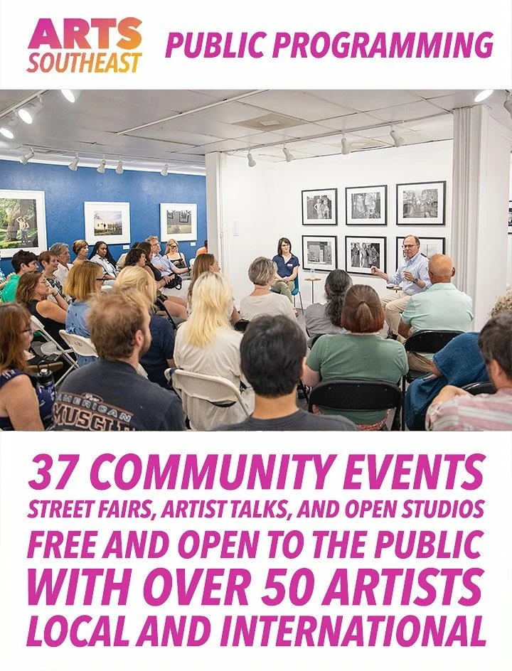 Thank you to all the artists, curators, collaborators, and community members for their invaluable contributions to ARTS Southeast&rsquo;s programs throughout the year! As we reflect on this past year&rsquo;s programs and events, we hope that you will