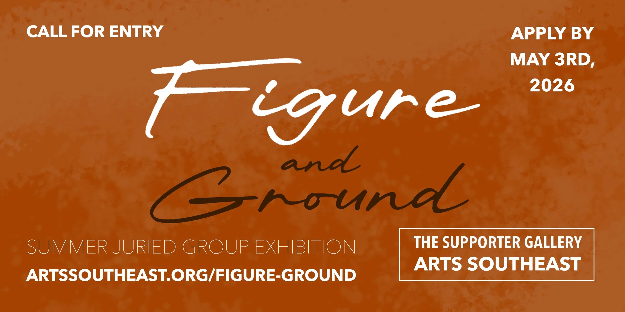Supporter Call for Entry: "Figure and Ground"