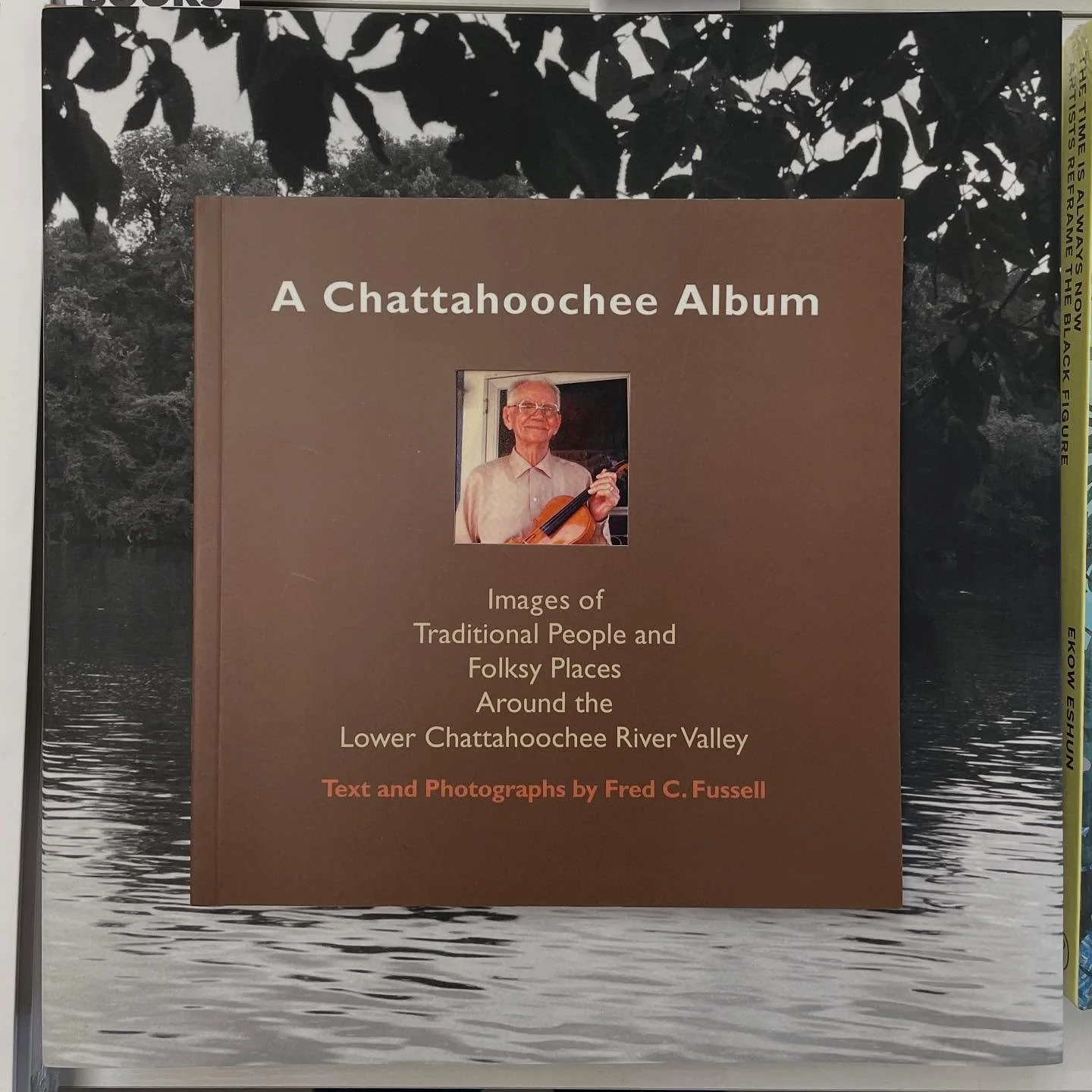 STUDIO BOOKS SPOTLIGHT: Staff Member Picks!

&ldquo;A Chattahoochee Album: Images of Traditional People and Folksy Places Around the Chattahoochee River Valley&rdquo;

&ldquo;Every small town, every community, virtually every neighborhood in the Sout