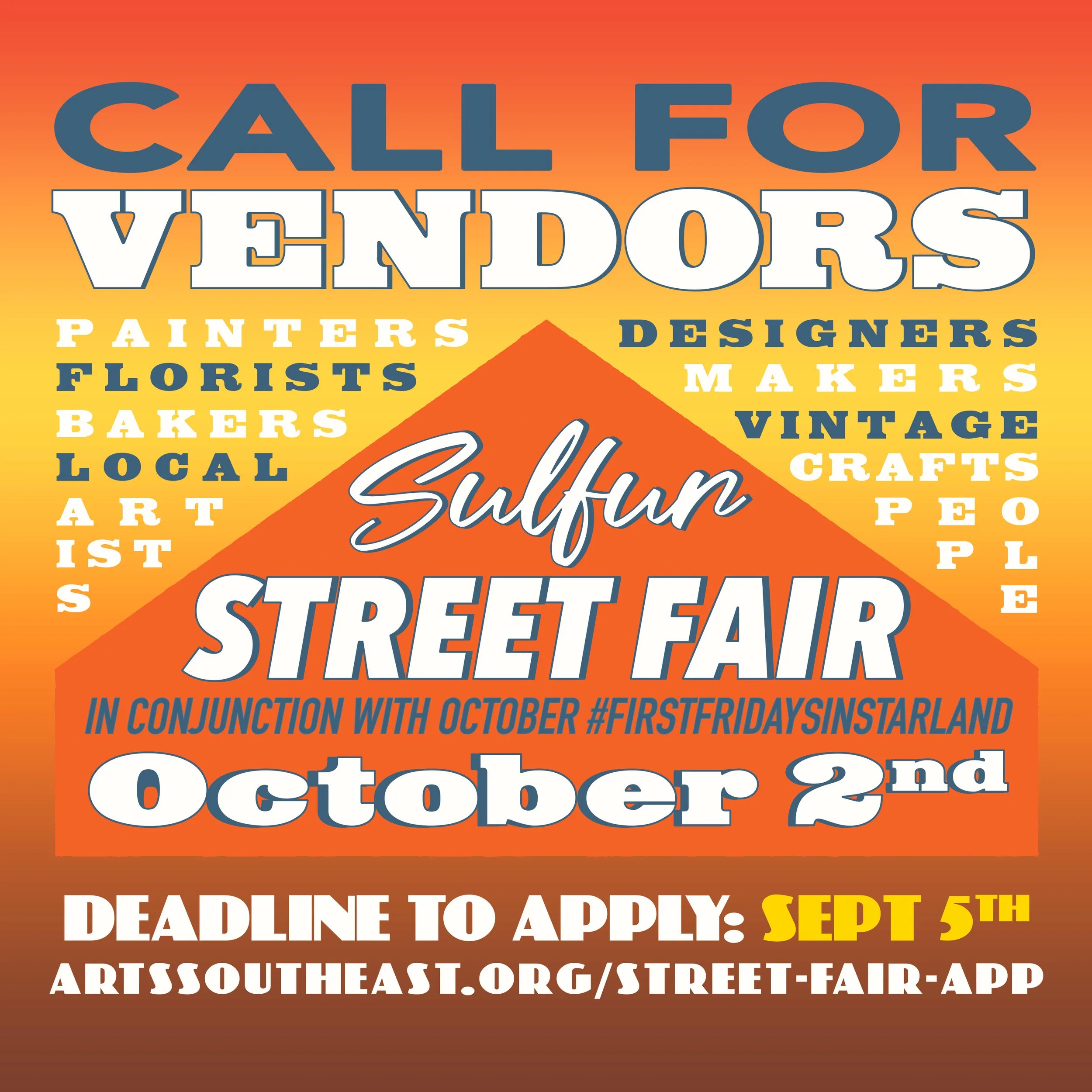 Call for Vendors: October First Friday: Sulfur Street Fair