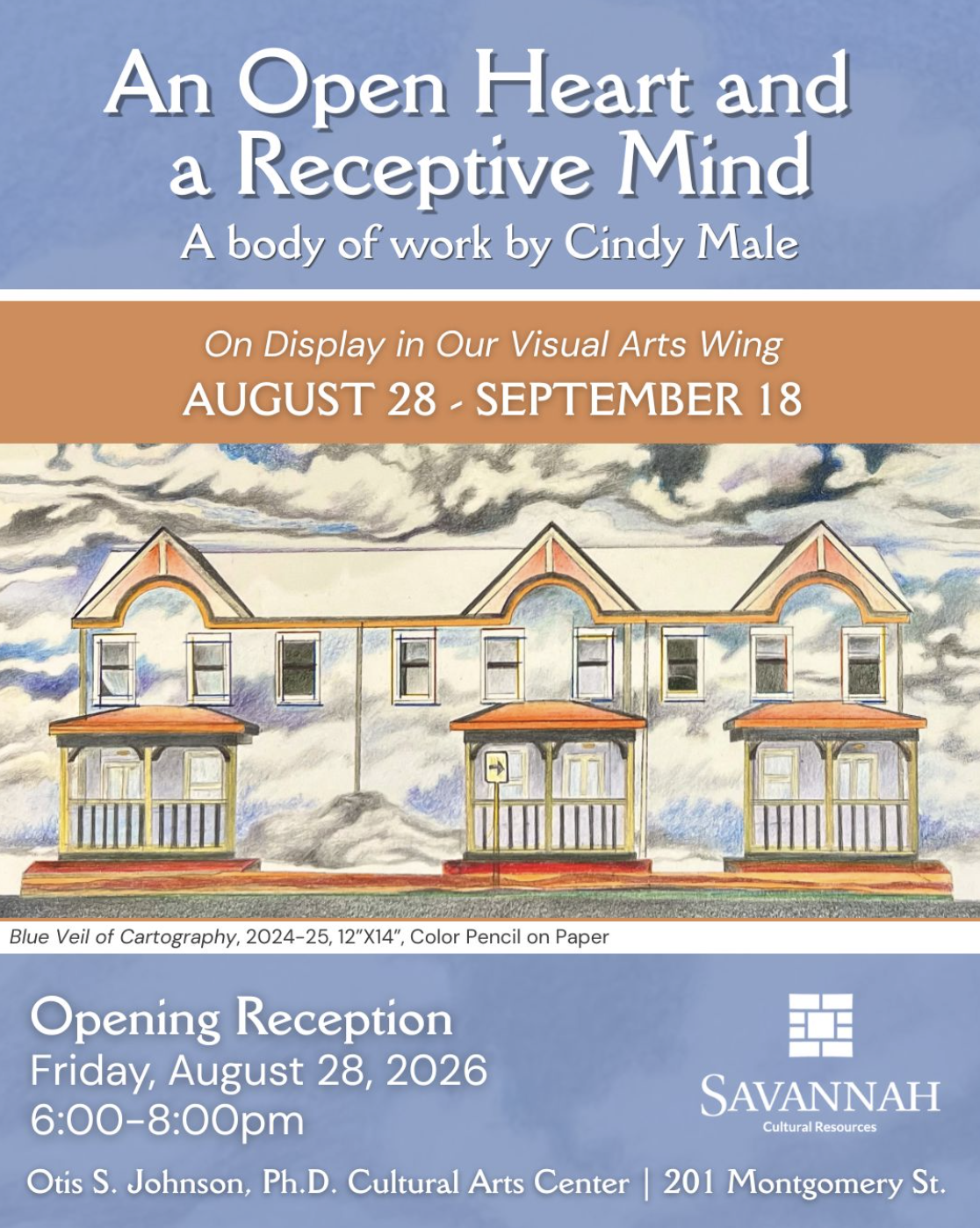 Otis S. Johnson Cultural Arts Center: "An Open Heart and Receptive Mind: A Body of Work by Cindy Male"