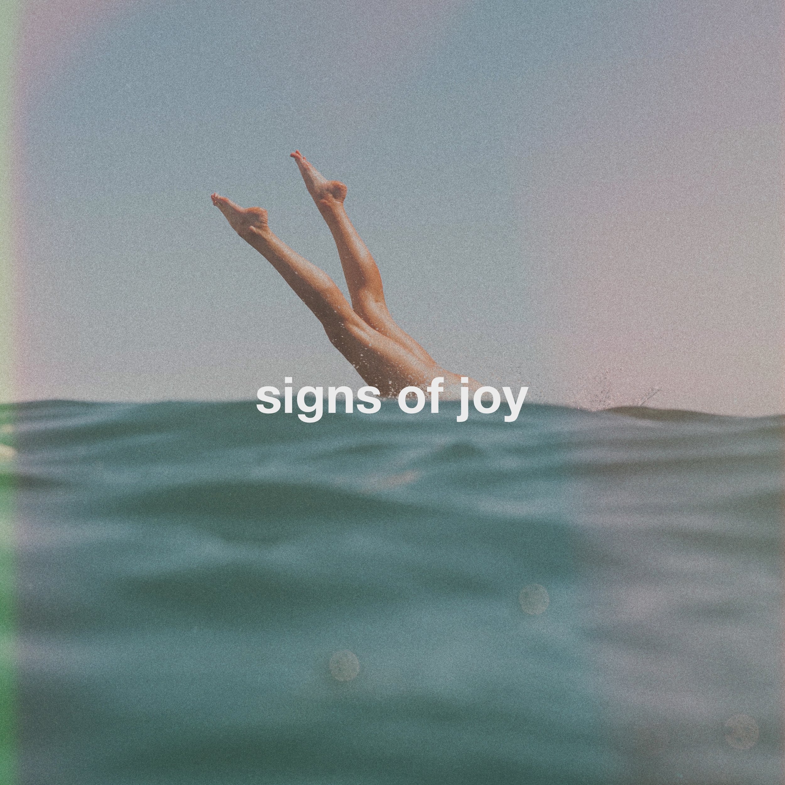 Signs of Joy