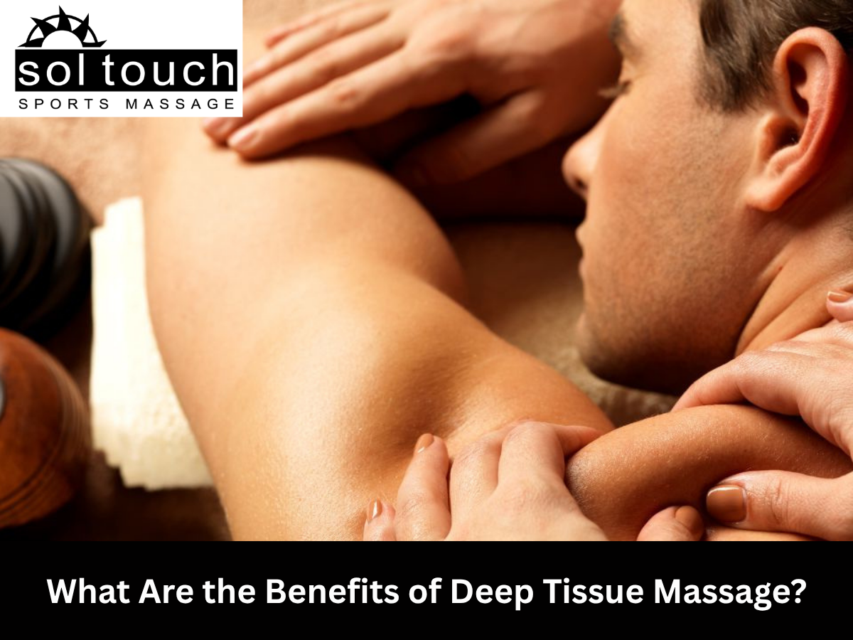 What Are the Benefits of Deep Tissue Massage?