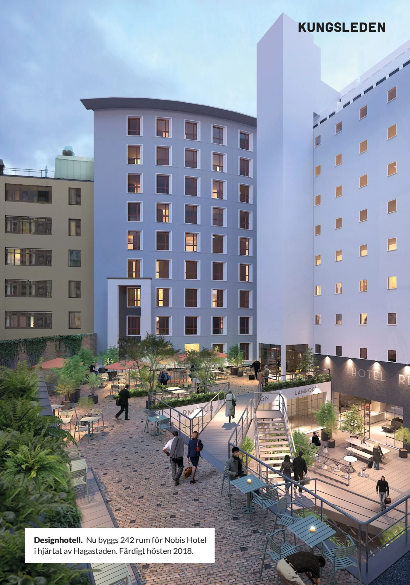 Designhotell. Nu byggs 242 rum för Nobis Hotel i hjärtat av Hagastaden. Färdigt hösten 2018. Kungsleden
