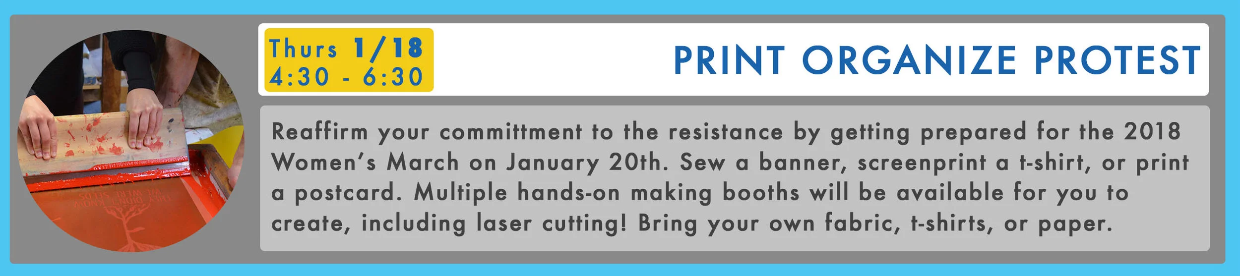 RSVP Here for PRINT ORGANIZE PROTEST